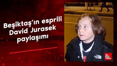 Beşiktaş’ın esprili David Jurasek paylaşımı