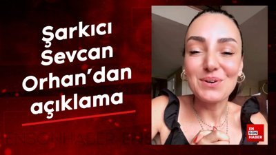 Sahnede rahatsızlanmıştı! Şarkıcı Sevcan Orhan'dan açıklama geldi
