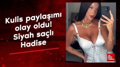 Kulis paylaşımı olay oldu! Siyah saçlı Hadise