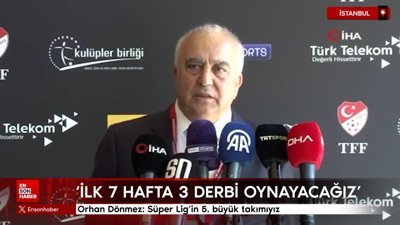 Orhan Dönmez: Süper Lig’in 5. büyük takımıyız