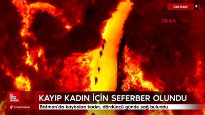 Batman'da kaybolan kadın, dördüncü günde sağ bulundu