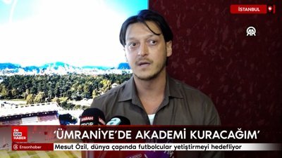 Mesut Özil, kuracağı akademide dünya çapında futbolcular yetiştirmeyi hedefliyor