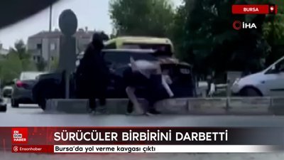 Bursa'da yol verme kavgası çıktı