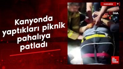 Karabük'te kanyonda yaptıkları piknik pahalıya patladı
