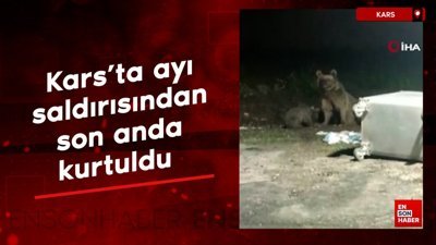 Kars’ta ayı saldırısından son anda kurtuldu