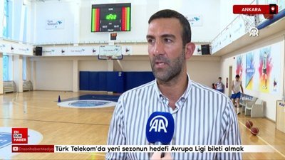 Türk Telekom'da yeni sezonun hedefi Avrupa Ligi bileti almak