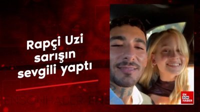 Rapçi Uzi sarışın sevgili yaptı