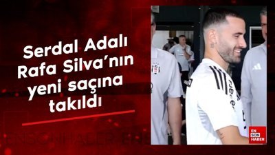 Serdal Adalı, Rafa Silva'nın yeni saçına takıldı