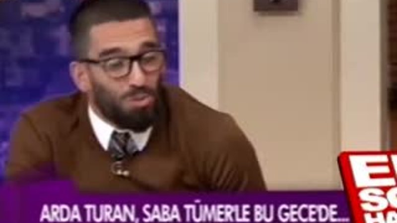 Arda Turan: Sinem benim baş tacım