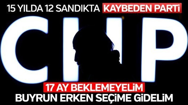 Kılıçdaroğlu'ndan erken seçim çağrısı