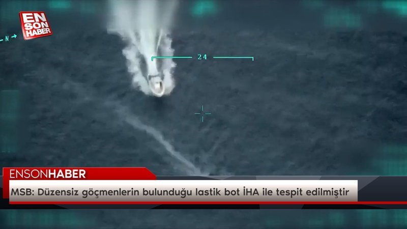 MSB: Düzensiz göçmenlerin bulunduğu lastik bot İHA ile tespit edilmiştir