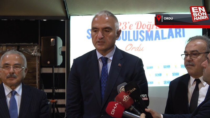 Mehmet Nuri Ersoy: Ordu’nun potansiyeli çok fazla