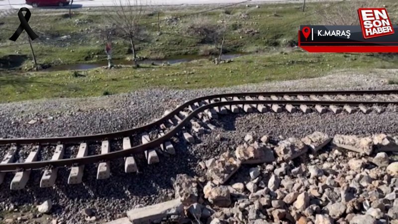 Kahramanmaraş'ta deprem sonrası tren rayları bu hale geldi