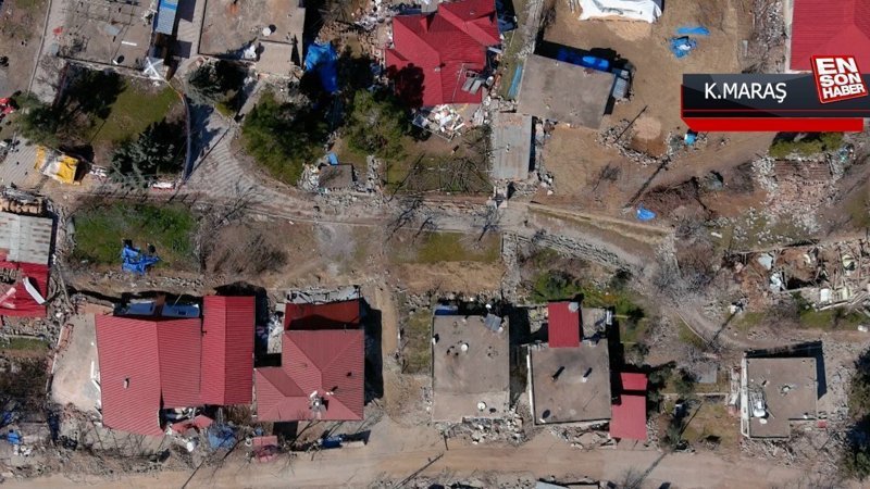 Kahramanmaraş'ta fay hattı bir köyü yok etti