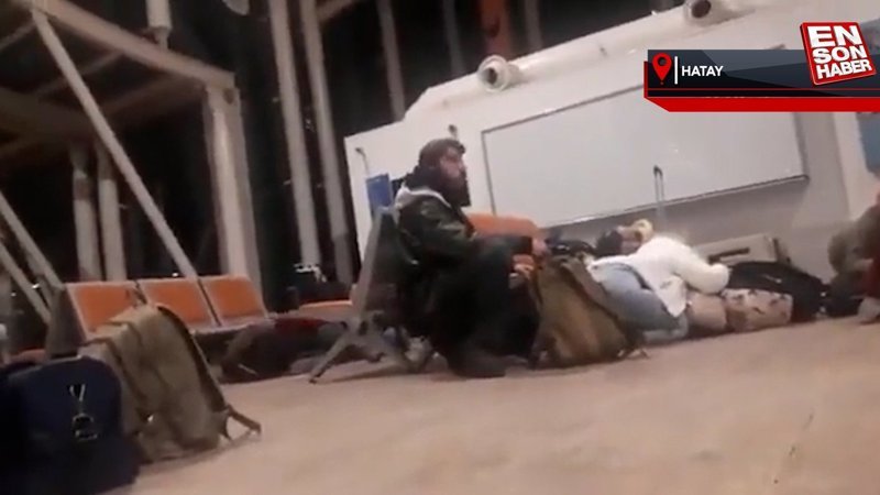 Hatay Havalimanı'nda deprem anı