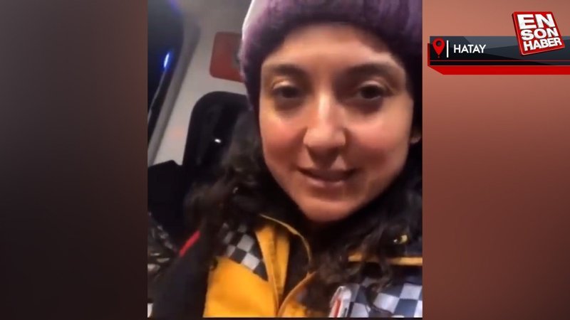 Hatay'da sağlık personeli gelen asılsız ihbarlara tepki gösterdi