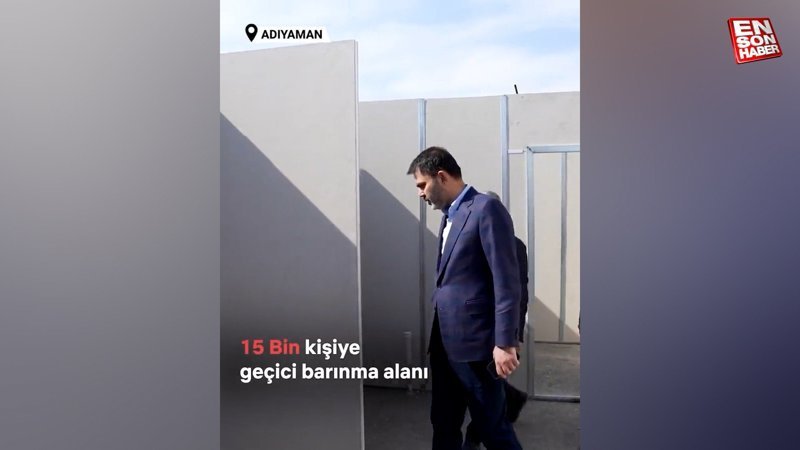 Murat Kurum paylaştı: 15 bin kişilik iki ayrı geçici barınma alanı yapıyoruz