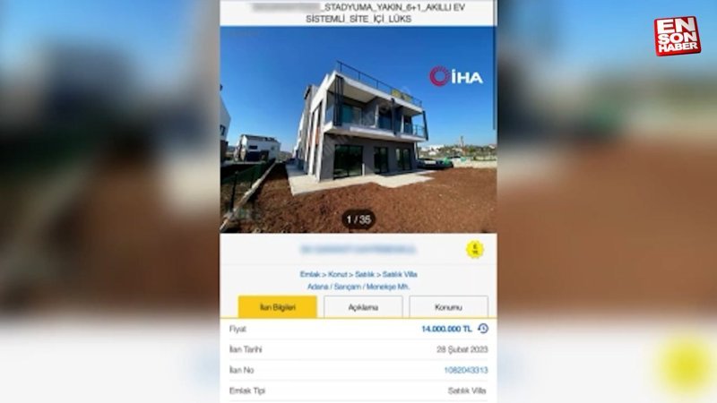 Adana'da satılık villanın fiyatı 3 günde 3 milyon 500 bin lira zamlandı