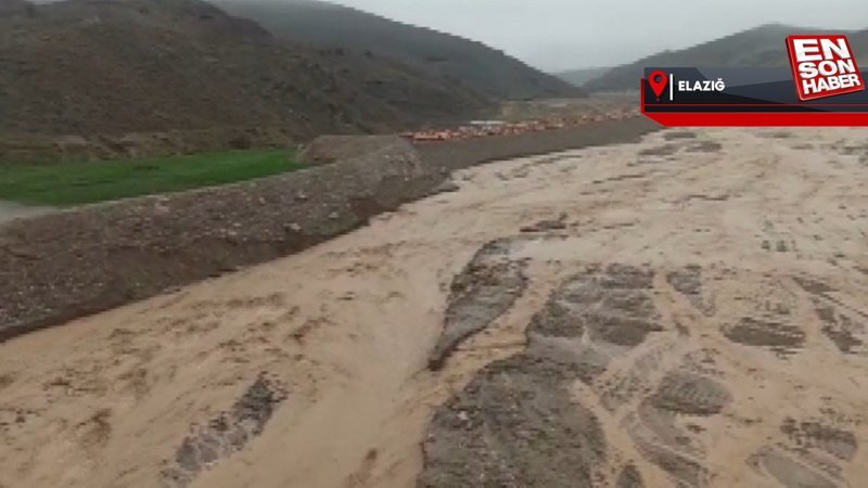 Elazığ'da sağanak; dereler taştı
