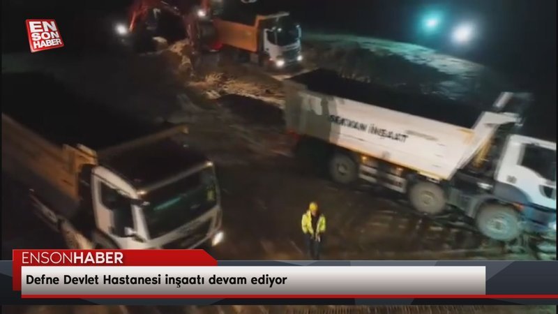 Defne Devlet Hastanesi inşaatı devam ediyor