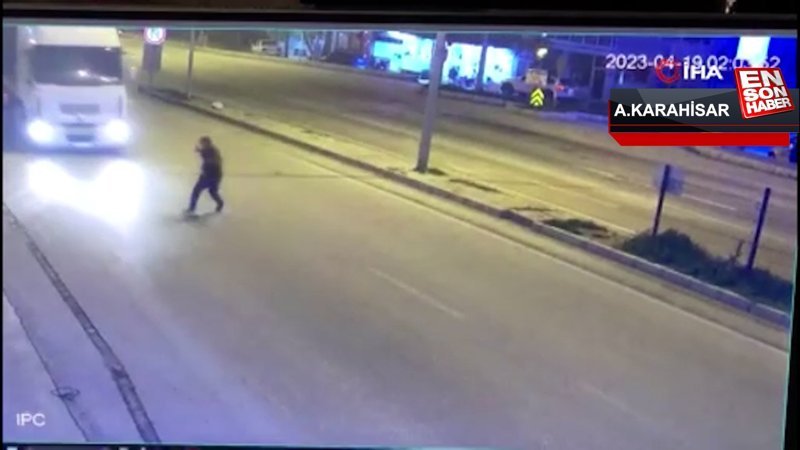 Afyonkarahisar'da tırın çarptığı şahıs metrelerce savruldu