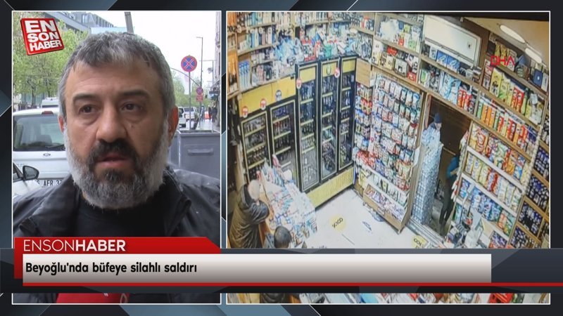 Beyoğlu'nda büfeye silahlı saldırı