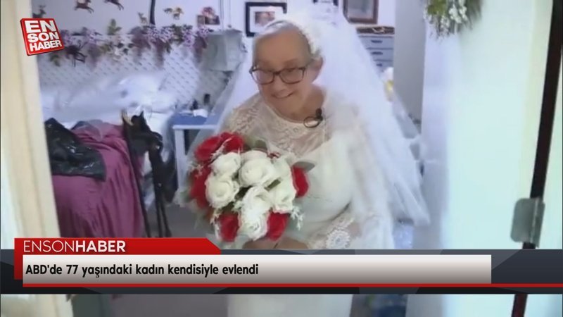 ABD'de 77 yaşındaki kadın kendisiyle evlendi