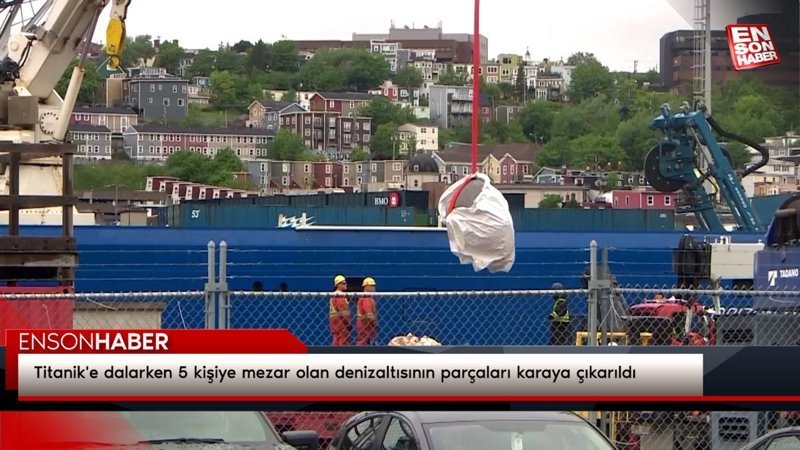 Titanik'e dalarken 5 kişiye mezar olan denizaltısının parçaları karaya çıkarıldı
