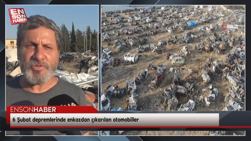 6 Şubat depremlerinde enkazdan çıkarılan otomobiller