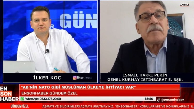 İsmail Hakkı Pekin: AB'nin NATO gibi Müslüman ülkeye ihtiyacı var