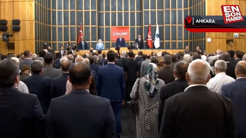 TBMM'de Saadet ile Gelecek Partisi'nin ilk grup toplantısı