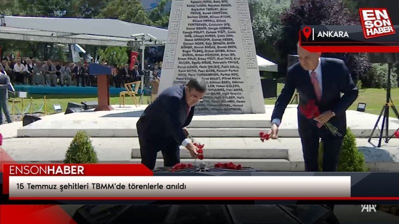 15 Temmuz şehitleri TBMM'de törenlerle anıldı