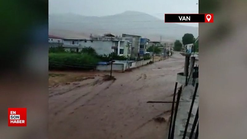 Van'da sağanak yağış sele neden oldu