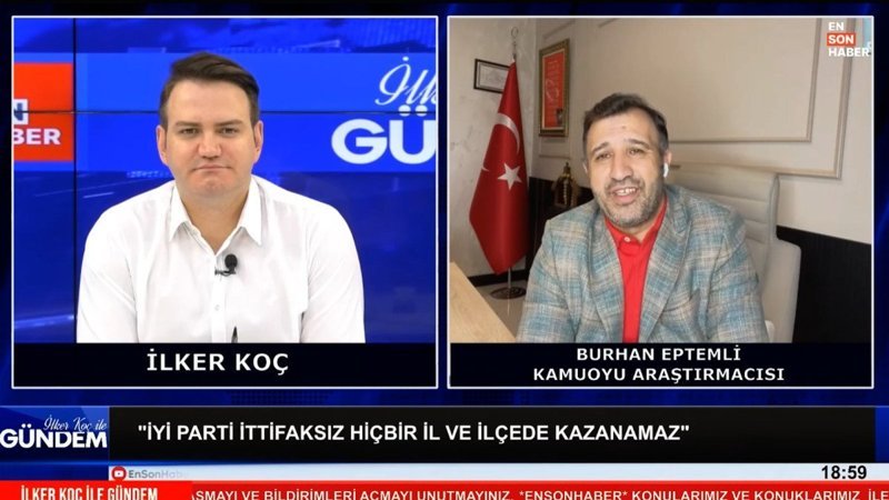 Burhan Eptemli: İYİ Parti ittifak olmadan hiçbir il ve ilçede kazanamaz