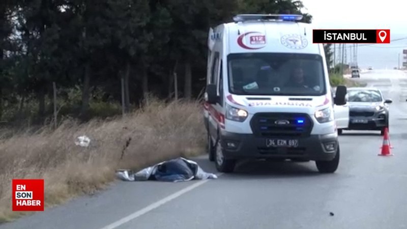 Büyükçekmece'de araçtan fırlayan genç kız hayatını kaybetti