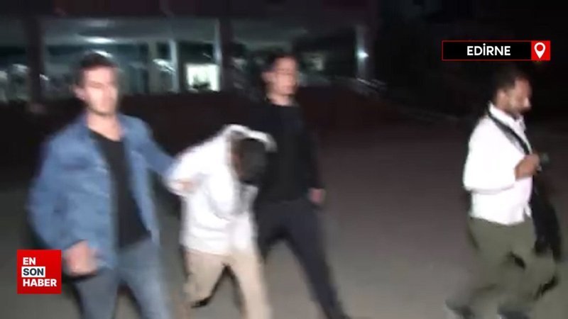 Edirne'de hastanede tabancayla korku dolu anlar yaşatan kişi tutuklandı