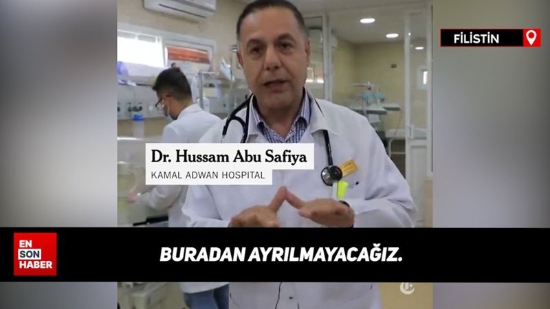 Hastaneyi tahliye etmeyen Filistinli doktorlar: Bizi öldürmek istiyorsanız öldürün