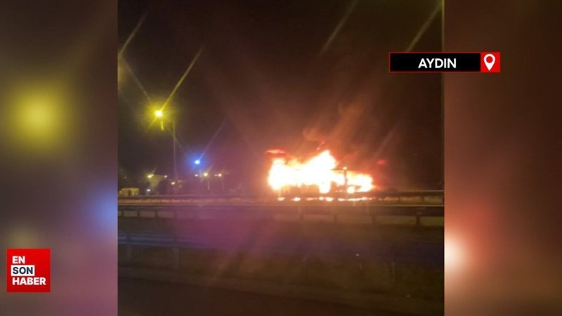 Aydın'da seyir halindeki yolcu otobüsü alev alev yandı