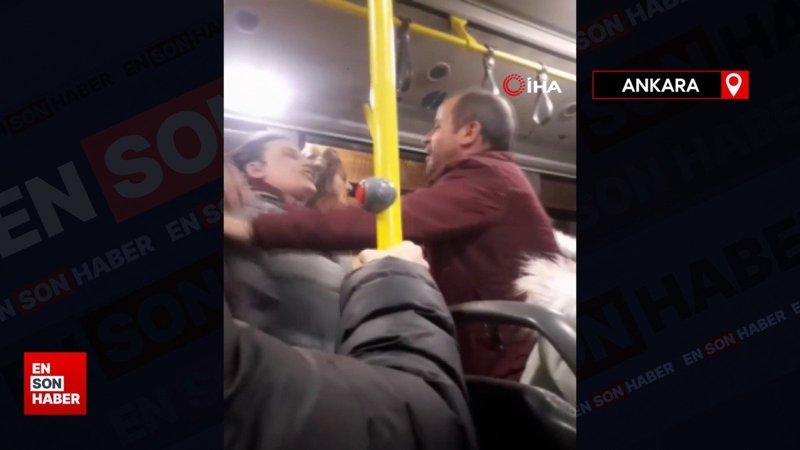 Ankara'da otobüste kadınlar arasında kavga