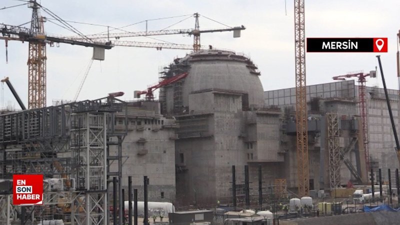 Akkuyu Nükleer Güç Santrali'nde çalışmalar sürüyor
