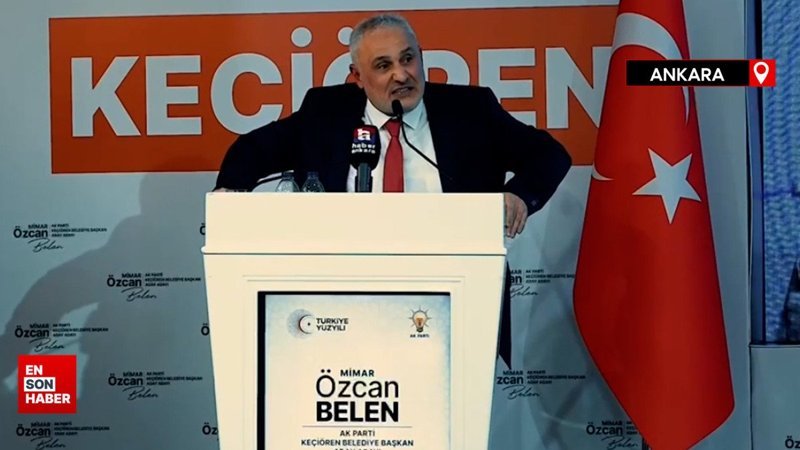 Özcan Belen, Ankara Keçiören Belediye Başkan adaylığını ilan etti