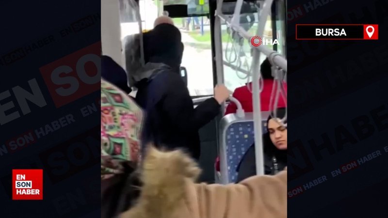 Bursa’da beklemesini istediği otobüs şoförüyle tartışan kadın yolcu