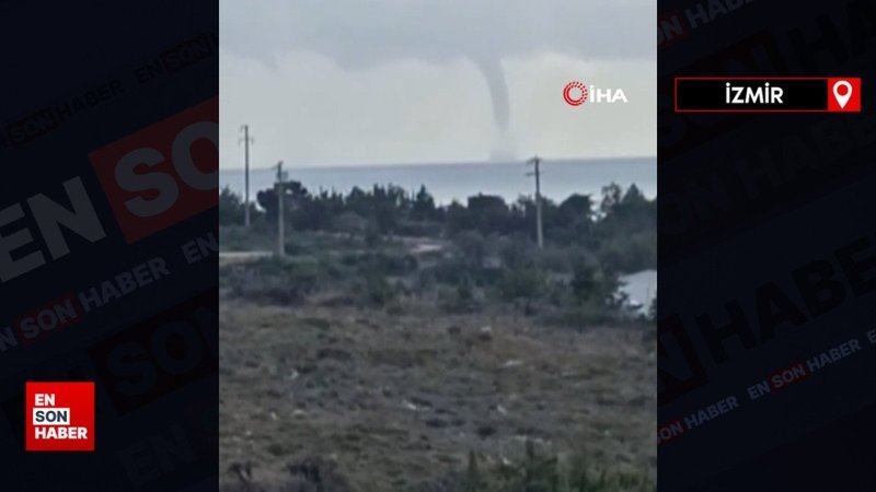 İzmir açıklarında hortum görüldü