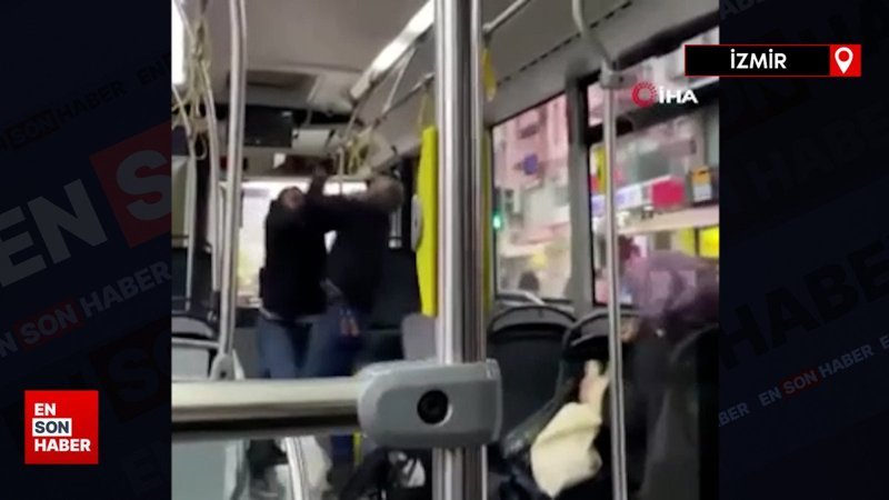 İzmir'de belediye otobüsünde bıçaklama anı kamerada