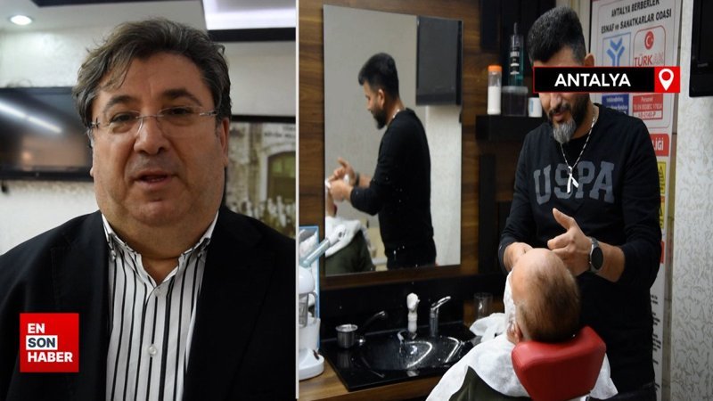 Antalya'da lüks tarife tıraş bin 100 lira