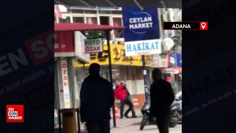 Adana'da sokak ortasında kadına şiddet kamerada