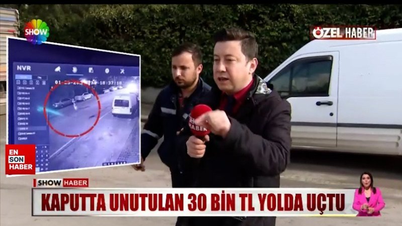 Kaputta unuttuğu 30 bin lirası yola saçıldı