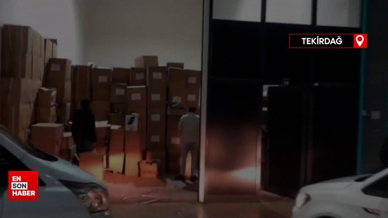 Tekirdağ'da kaçak sigaraya dev operasyon