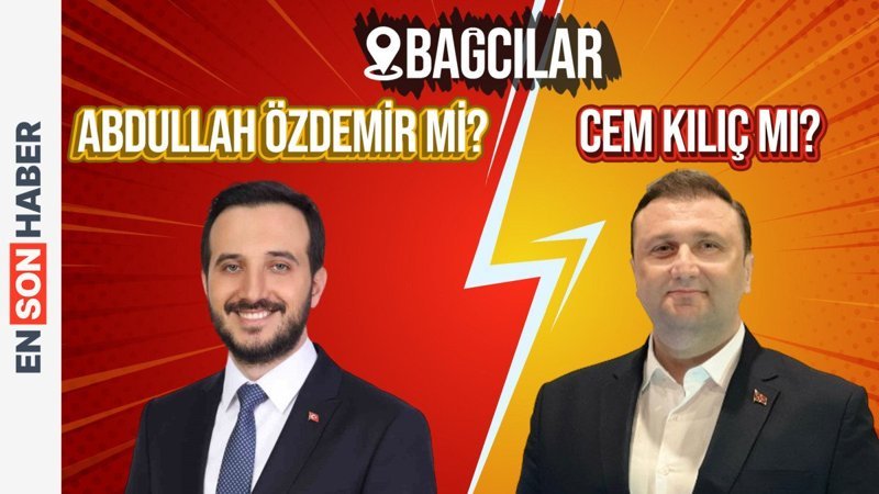 Abdullah Özdemir mi? Cem Kılıç mı? Bağcılar Anket