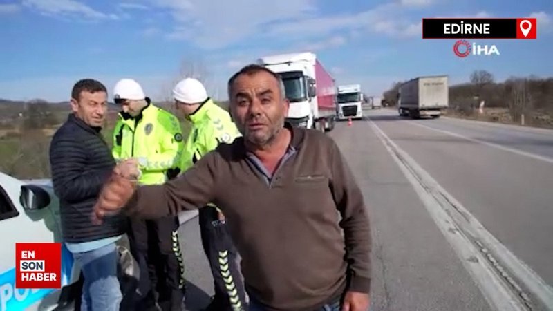 Edirne’de polislerin pişkin alkollü sürücü ile zorlu imtihanı